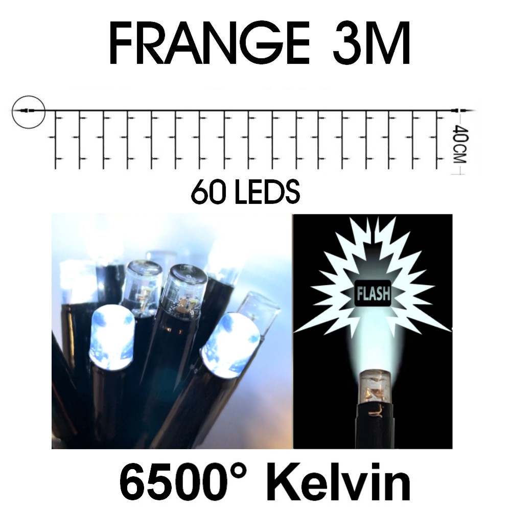 9543 - EXTENSION - Frange courte 60 LEDS (Flash) - L 3 m x H 40 cm -  Fil Noir - Blanc Chaud 6500°K