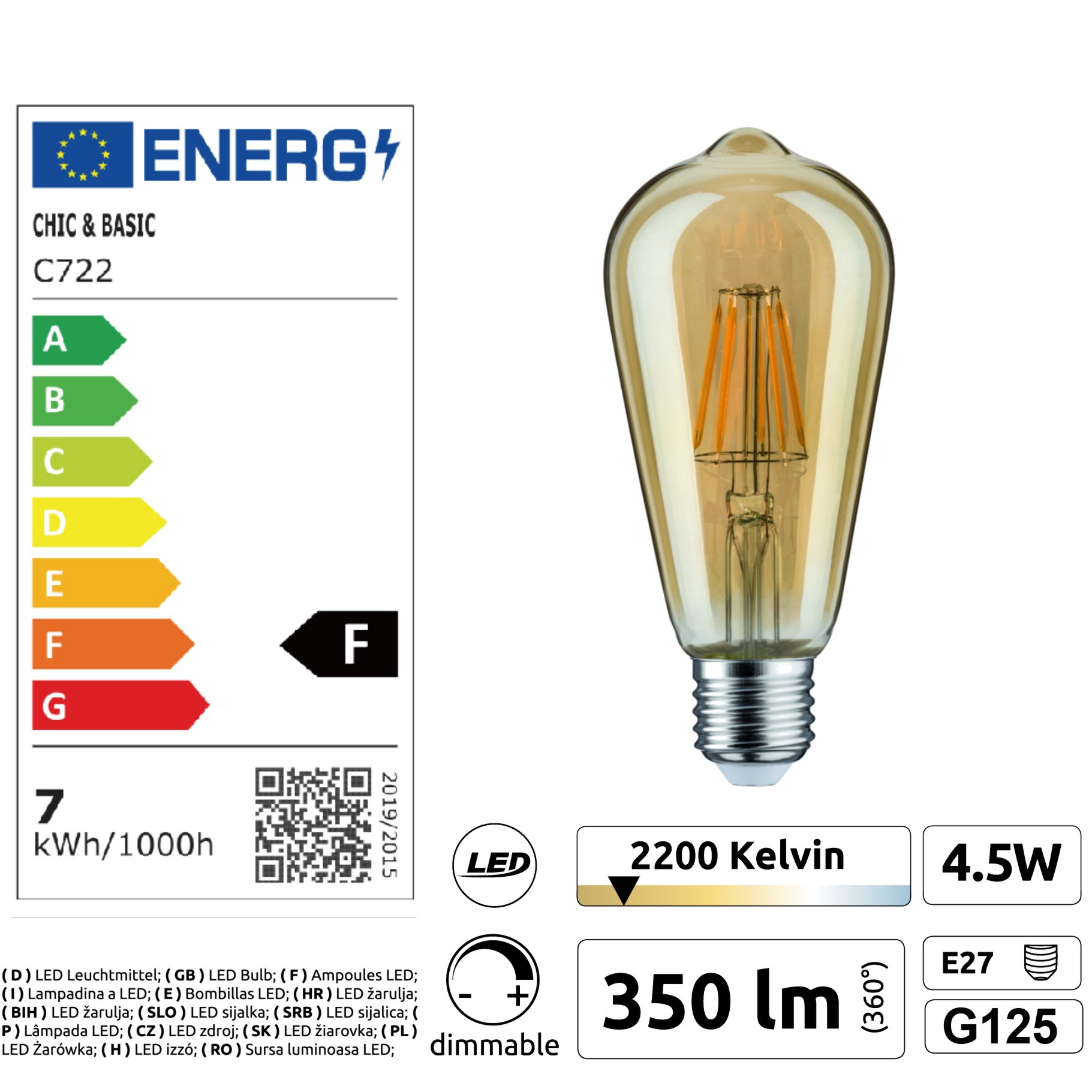[C722] C722 -  Amp.  E27/ST64 -4,5W - 450 lm - Dim. -2200°K - Vintage